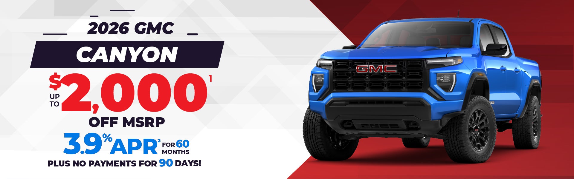 2026 Canyon - up to $2000 off MSRP or 3.9% APR