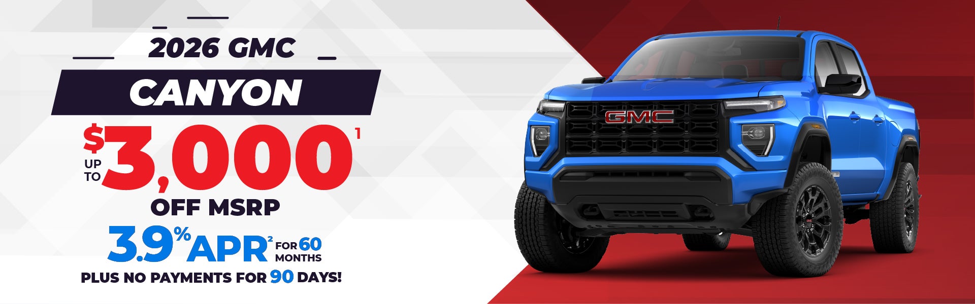 2026 Canyon - up to $3000 off MSRP or 3.9% APR