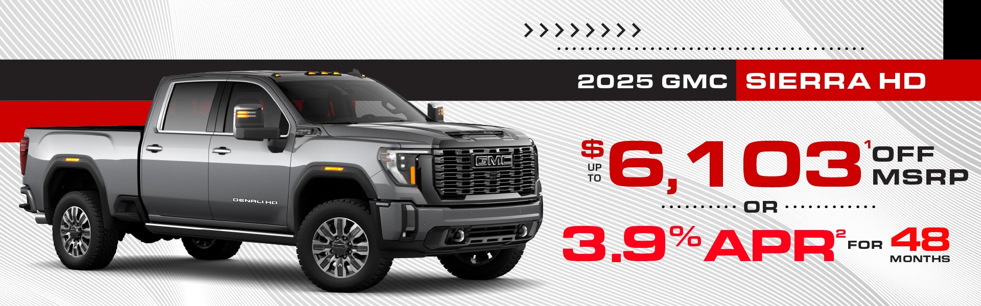 2025 GMC Sierra HD - up to $6103 off MSRP or 3.9% APR